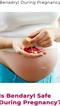 Benadryl During Pregnancy: How to Approach the Dose Safely