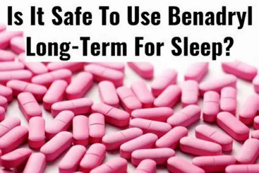 Is It Safe to Take Benadryl for Sleep? Benefits, Risks, and Better Options