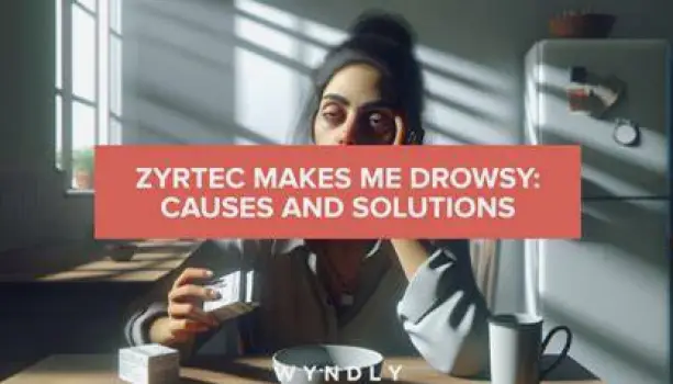 Does Zyrtec Make You Drowsy? What to Expect From Cetirizine